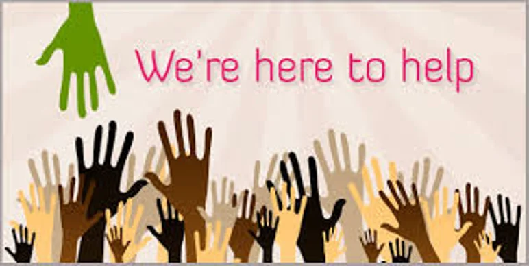 We Are Here To Help
