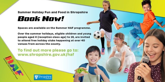 Summer Holiday Fun in Shropshire with HAF (Holiday Activities & Food) – Bookings Open!