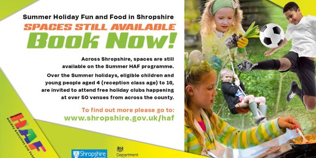 Summer Holiday Fun in Shropshire with HAF (Holiday Activities and Food)